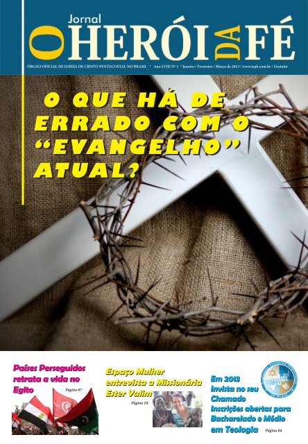 O QUE HÁ DE ERRADO COM O “EVANGELHO” ATUAL? O ... - ICPB