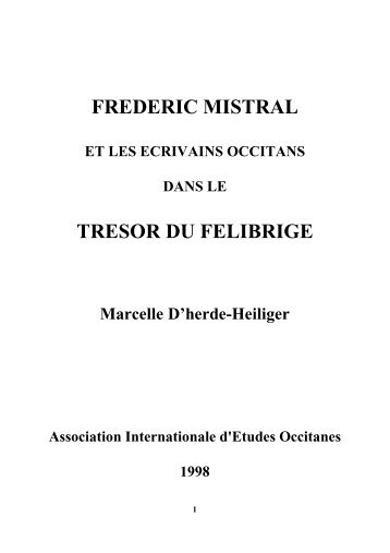 frederic mistral tresor du felibrige - Université de Provence