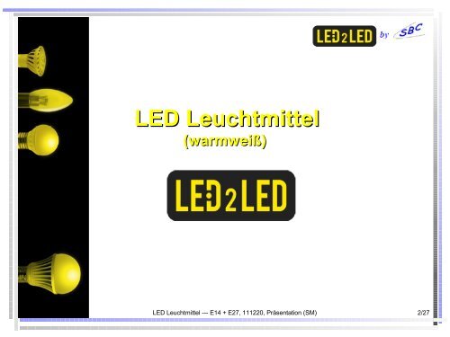 LED Leuchtmittel