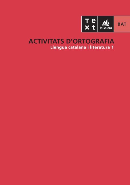 PDF Activitats d'ortografia: Normes d'ús / Més - laGalera.Text