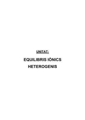 EQUILIBRIS IÒNICS HETEROGENIS - textos online