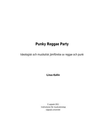 Punky Reggae Party - Institutionen för musikvetenskap - Uppsala ...