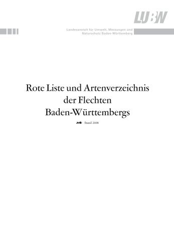 Rote Liste und Artenverzeichnis der Flechten Baden-Württembergs