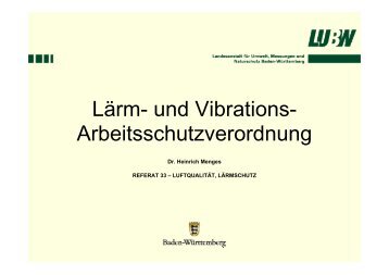 Lärm- und Vibrations- Arbeitsschutzverordnung