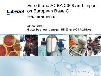 ICIS-LOR 2007 - London - Base oil inpact - Lubrizol