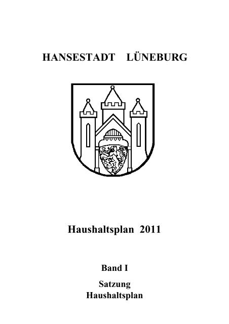 Band I Haushaltssatzung und Haushaltsplan - Lüneburg
