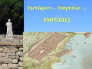 Ἐμπόριον… Emporiae … EMPÚRIES