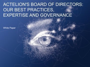 ACTELION'S BOARD OF DIRECTORS: OUR BEST PRACTICES ...