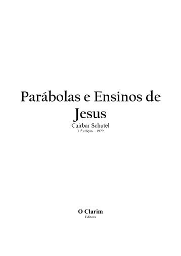 Parábolas e Ensinos de Jesus - Teoremaadm.com.br