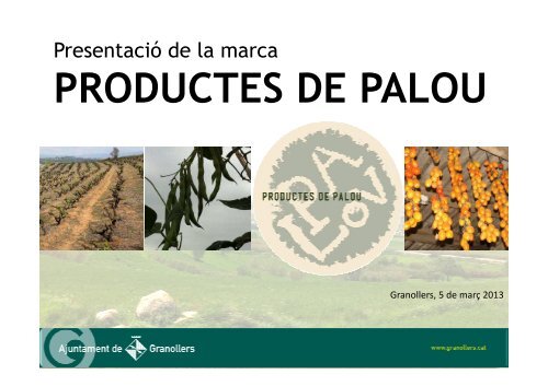 PRODUCTES DE PALOU - Granollers