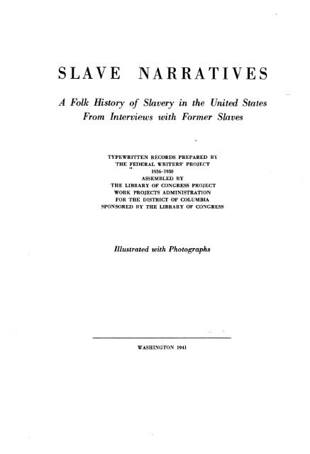Slave Narratives American Memory Library Of Congress