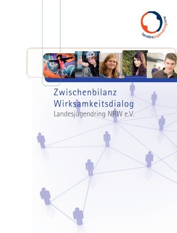 Zwischenbilanz Wirksamkeitsdialog - Landesjugendring NRW e.V.