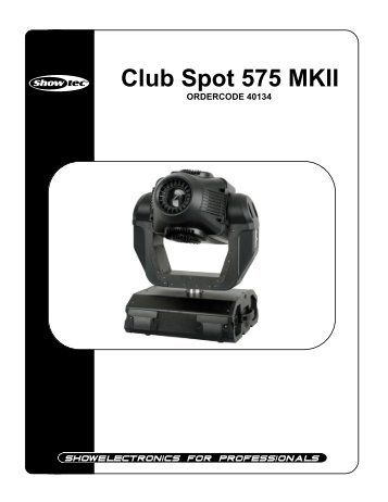 Club Spot 575 MKII - Lite-Factory OHG