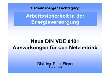 Arbeitssicherheit in der Energieversorgung Neue DIN VDE 0101 ...