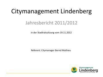 Tätigkeitsbericht des Citymanagers 2011 - 2012 - Lindenberg
