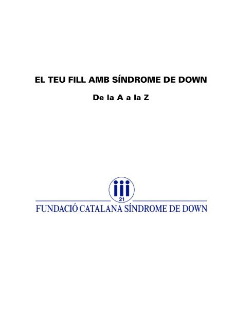 Untitled - Fundació Catalana Síndrome de Down