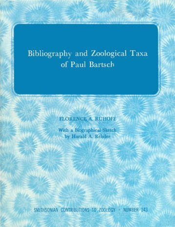 Bibliography and Zoological Taxa of Paul Bartsch - Smithsonian ...