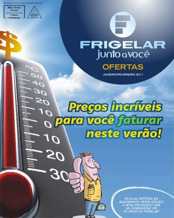 Preços incríveis para você neste verão! faturar Preços ... - Frigelar