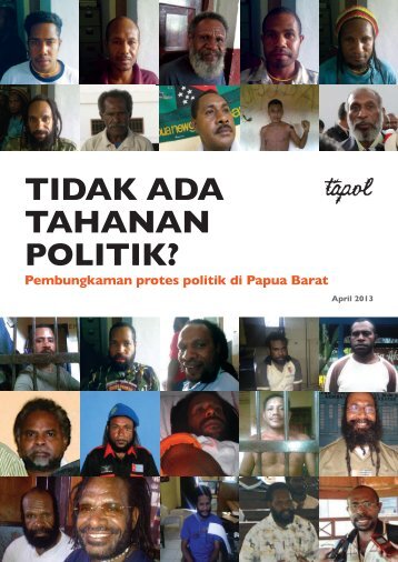 TIDAK ADA TAHANAN POLITIK?