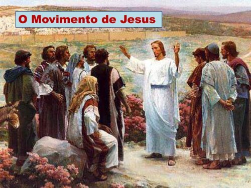 O Movimento de Jesus