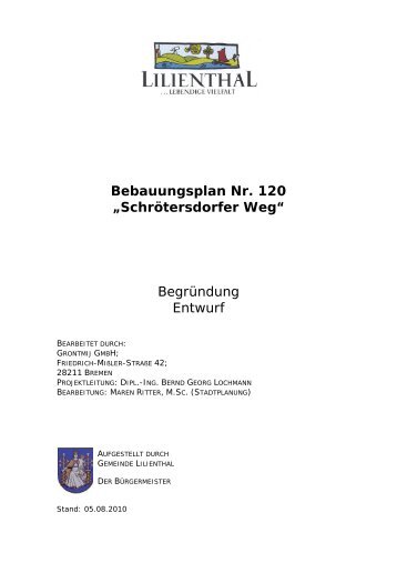 Bebauungsplan Nr. 120 âSchrÃ¶tersdorfer Weg ... - Lilienthal