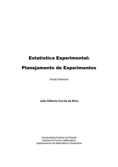 Estatística Experimental: Planejamento de Experimentos