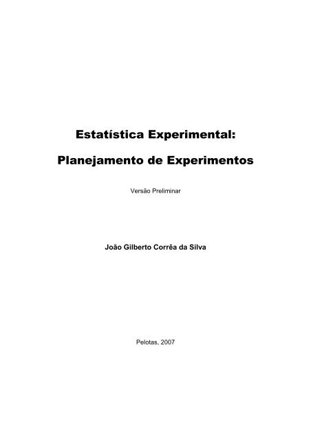 Estatística Experimental: Planejamento de Experimentos