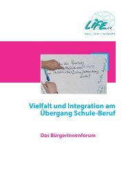 Vielfalt und Integration am Übergang Schule-Beruf - LIFE eV