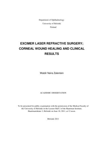 Excimer laser refractive surgery : corneal wound ... - Helda - Helsinki.fi