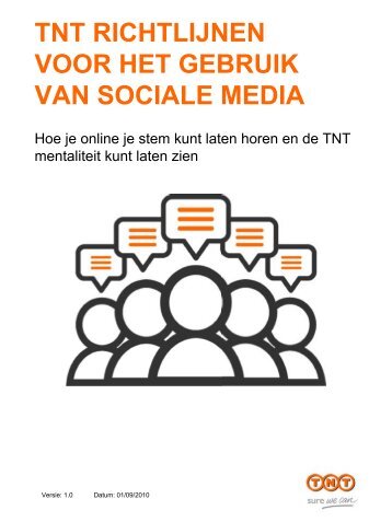 TNT RICHTLIJNEN VOOR HET GEBRUIK VAN SOCIALE MEDIA