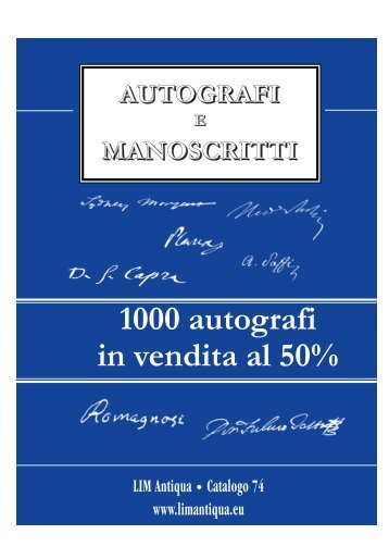 1000 autografi in vendita al 50% - Studio bibliografico Lim Antiqua