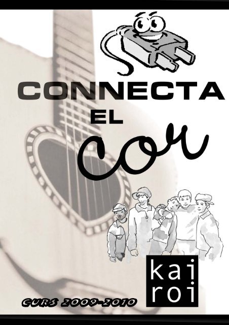 connecta el cor!! kairoi - Informació