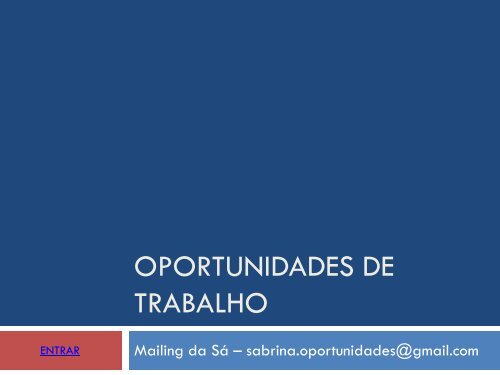 Oportunidades de trabalho