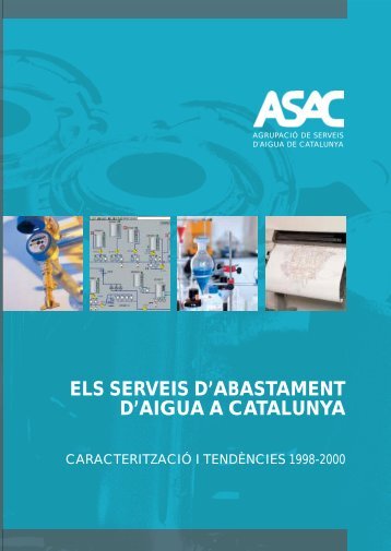 els serveis d'abastament d'aigua a catalunya - asac