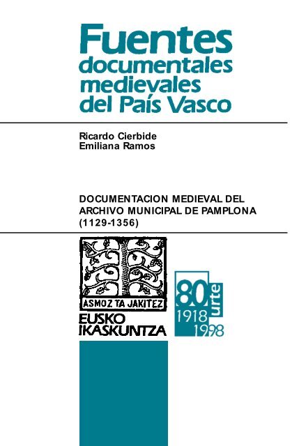 Documentación medieval del Archivo Municipal de Pamplona (1129 ...