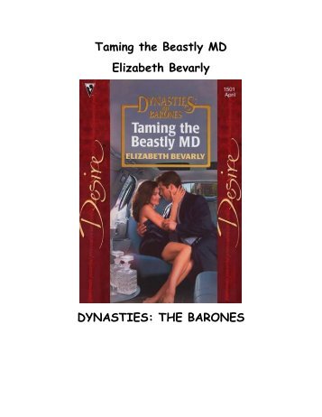 Taming the Beastly MD Elizabeth Bevarly DYNASTIES - BeKnowledge