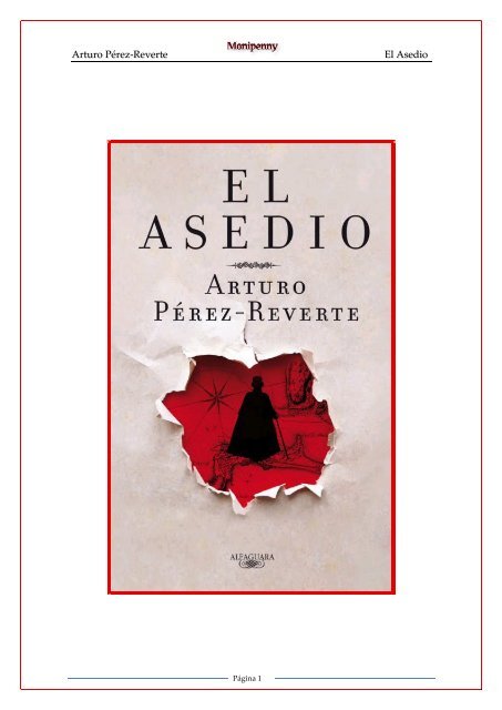 El italiano”, de Arturo Pérez-Reverte – Estrategia, libros y poder en  sintonía