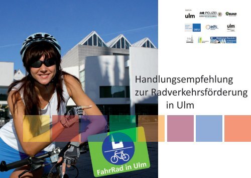 Handlungsempfehlung zur Radverkehrsförderung in Ulm