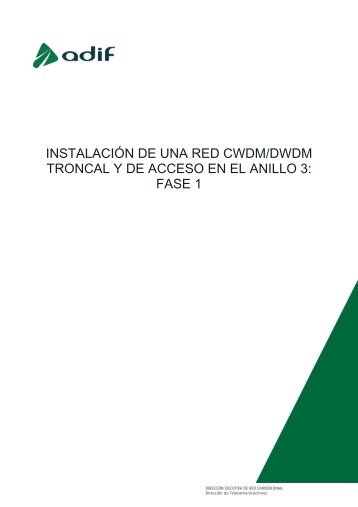 instalación de una red cwdm/dwdm troncal y de acceso en el anillo ...