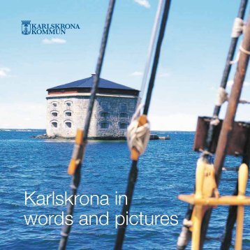 Karlskrona in words and pictures