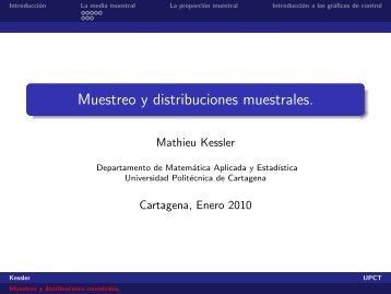 Muestreo y distribuciones muestrales. - OCW UPCT - Universidad ...