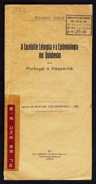 A encefalite letargica e a epidemiologia dos quinhentos em Portugal ...