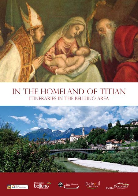 IN THE HOMELAND OF TITIAN - Dolomiti