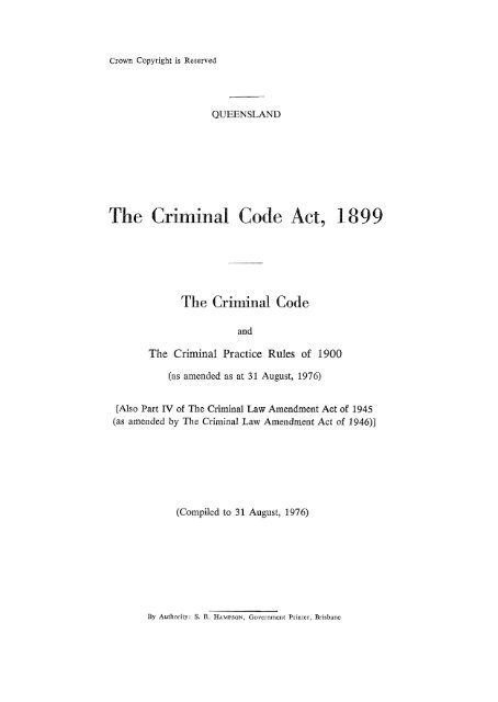 The Criminal Code Act 1899 - Ozcase Queensland Historical Legal ...