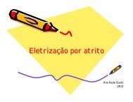 Eletrização por atrito Eletrização por atrito