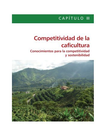 Competitividad de la caficultura - Federación Nacional de Cafeteros