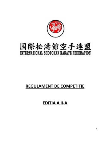 REGULAMENT DE COMPETITIE EDITIA A II-A - Iskf-Ro.org