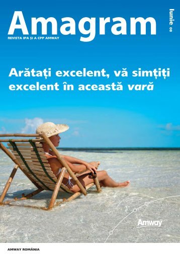 Arătaţi excelent, vă simţiţi excelent în această vară - Amway Wiki