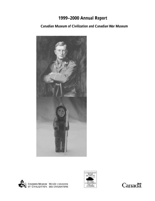 1999–2000 Annual Report - Canadian Museum of Civilization