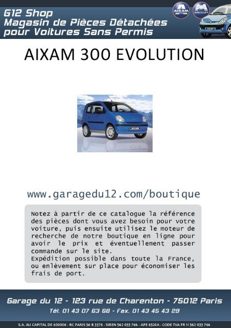 Aixam 300 Evolution - Garage du 12